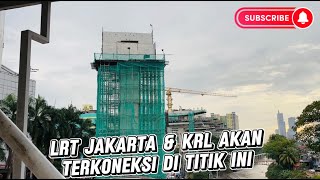 JAKARTA LRT PHASE 1B & KRL WILL BE CONNECTED AT THIS POINT