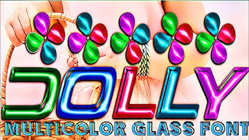 Multicolor Glass Font | Trending Glass Font| New Glass Font | Ps touch glass font