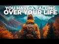 The clearest signs that there is a calling over your life  3 signs