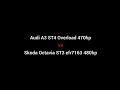 Audi S3 Stage3 Overload 470hp vs Skoda Ovtavia A7 RS Stage3 APR EFR7163 482hp