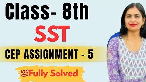 Class 8th SST CEP Assignment 5 2025 | Class 8th  SST CEP Worksheet 5 Full Solution 2025 #pseb
