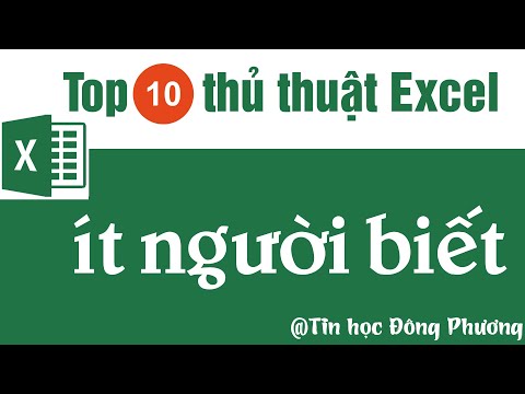 Top 10 thủ thuật Excel ít người biết (Top 10 Excel Tips and Tricks)