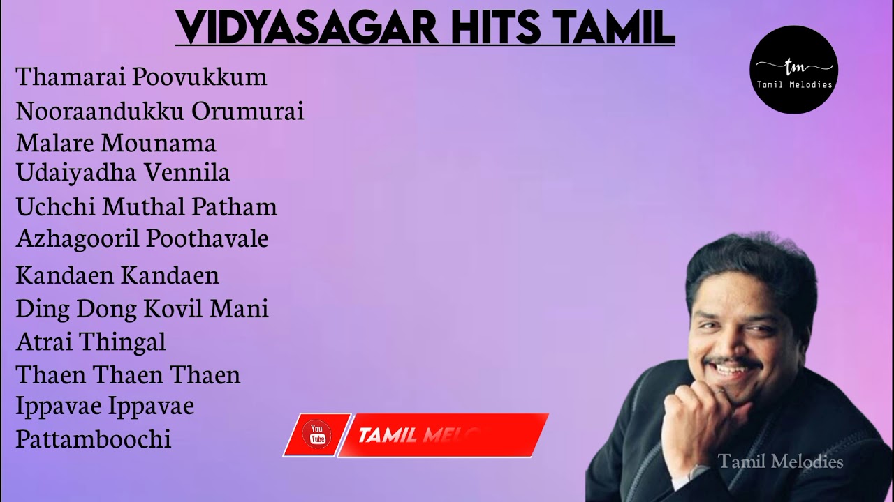 Super Hits Vidyasagar Melody Collection Tamil  Vol 2  Hits Of Vidyasagar Tamil 