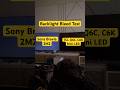 Backlight Bleed Check - Sony Bravia 2M2 vs TCL Q6C,C6K (Night &amp; Day Test)