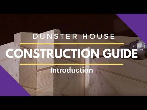 Dunster House - How to Construct a Log Cabin Guide - Introduction (2018)