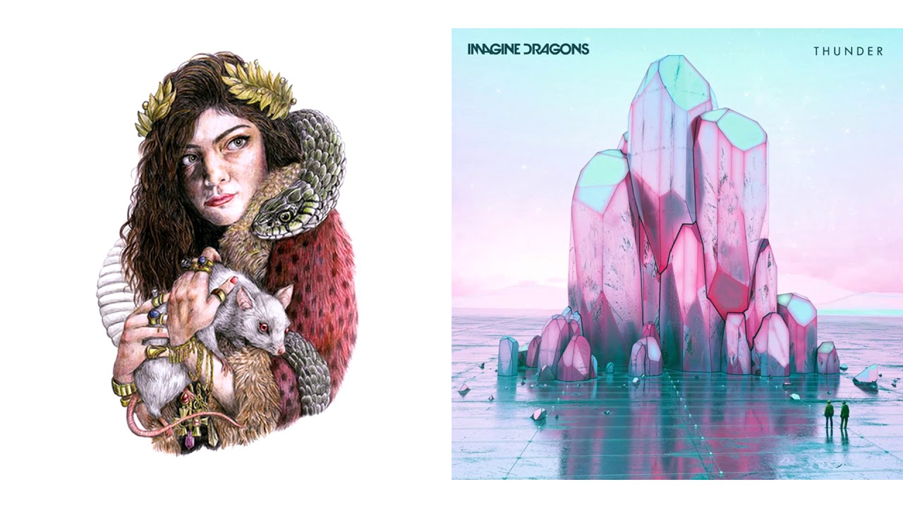 Thunder Royals - Lorde vs. Imagine Dragons (Mashup)