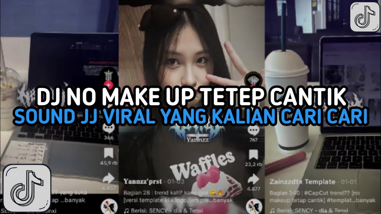 DJ NO MAKEUP TETEP CANTIK || DJ SAMA SAMA SUKA NUNGGU APA VIRAL TIKTOK YANG KALIAN CARI !!!