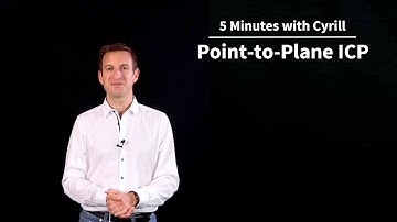 Point-to-Plane and Generalized ICP - 5 Minutes with Cyrill