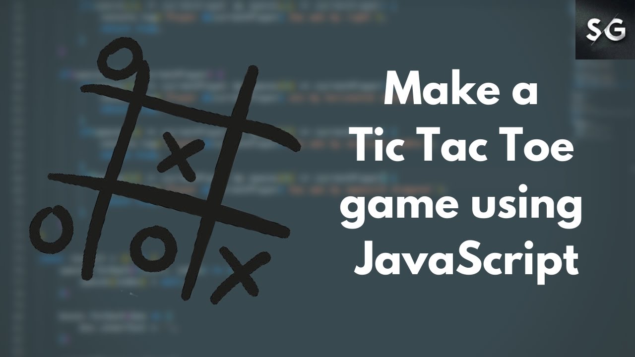 Tutorial — Tic-Tac-Toe Game with Vanilla JavaScript