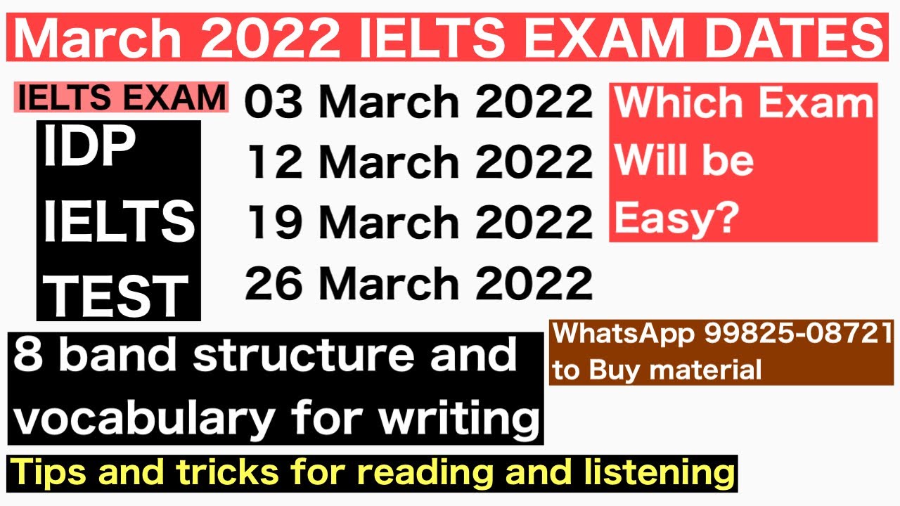 March 2022 All Ielts Exam Dates | 3 March Ielts exam , 12 March Ielts exam, 26 March Ielts exam, IDP