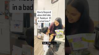 How to Respond When Your Child Talks Rudely 🧸❤️#parenting #gentleparenting #momlife
