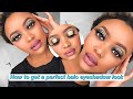 How to get a perfect halo eyeshadow look||How to lay/blend different eyeshadows||Beginner Friendly