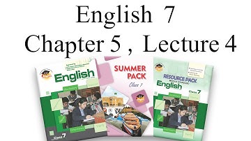 English Class 7 Chapter 5 Lecture 4