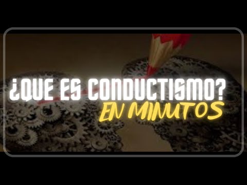 Vídeo: On va sorgir el conductisme?