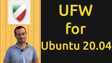 UFW (uncomplicated firewall) tutorial for Ubuntu 20.04