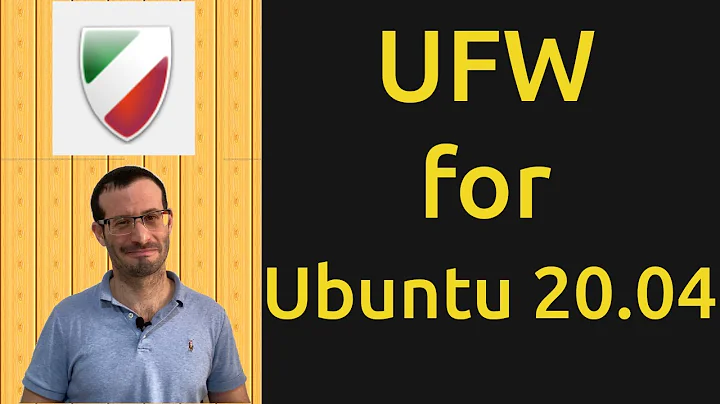 UFW (uncomplicated firewall) tutorial for Ubuntu 20.04
