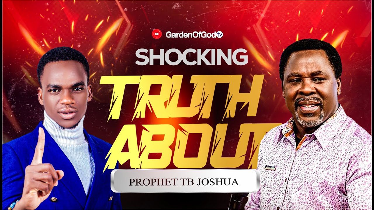 PROPHET TB JOSHUA: SHOCKING TRUTH ABOUT HIM EXPOSED