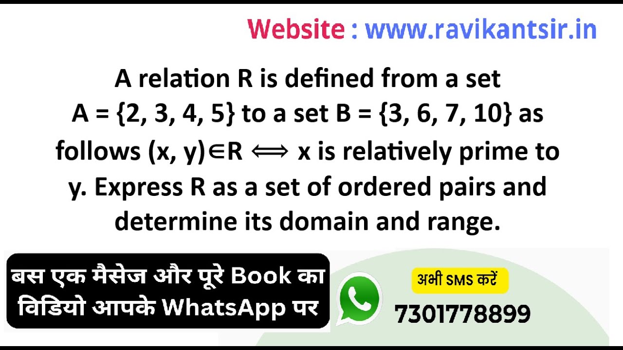 A relation R is defined from a set A = {2, 3, 4, 5} to a set B = {3, 6 ...