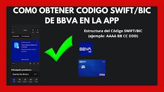 How to obtain the BBVA SWIFT CODE 2026
