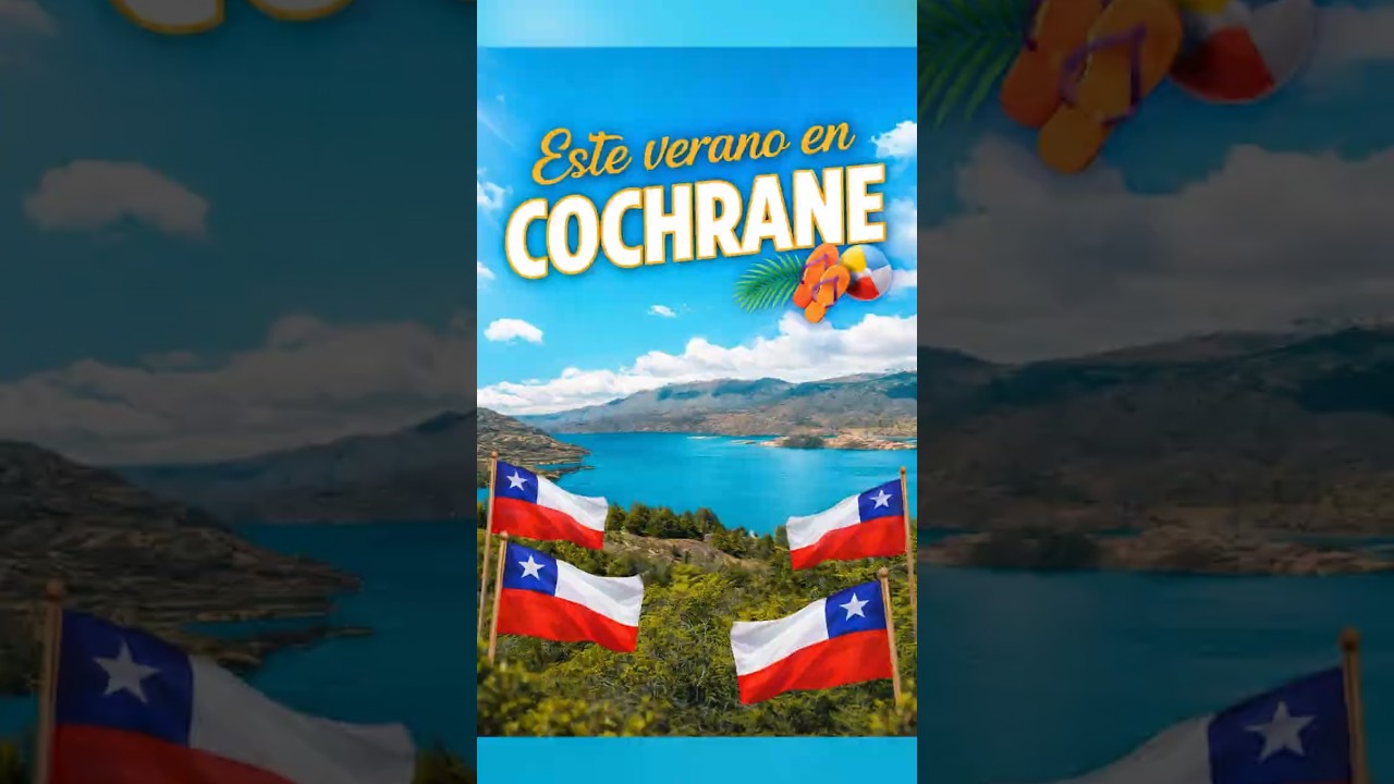 Verano 2026 en la Región de Aysén. Cochrane tiene panoramas