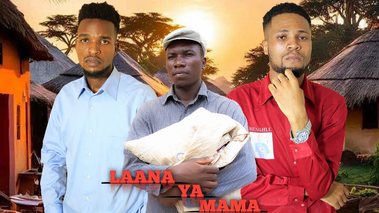 LAANA YA MAMA  01 (sad Story 😭