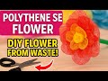How to make polythene flower in home| polythene flowers 🌺@Diptiscraftdiary