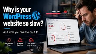 Why is my WordPress website so slow