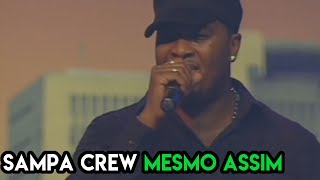 SAMPA CREW - MESMO ASSIM (DVD 21 ANOS DE BALADA) chords