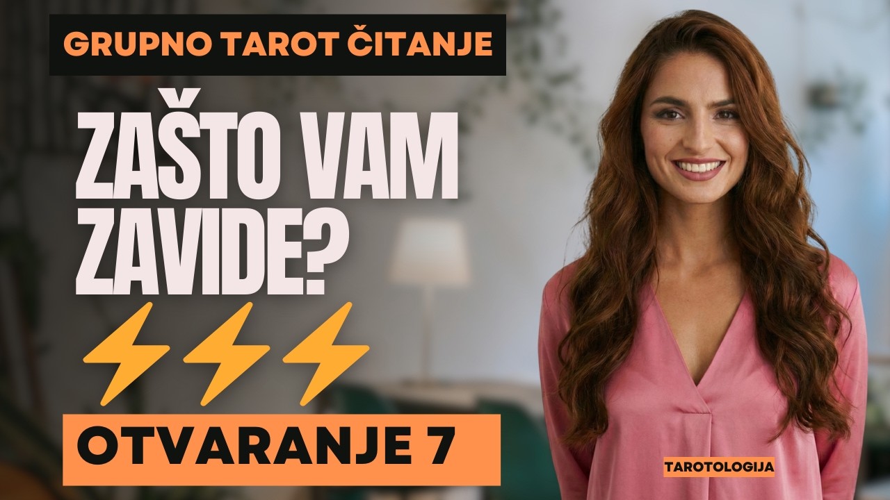 Zašto vam zavide?⚡⚡⚡GRUPNO TAROT ČITANJE
