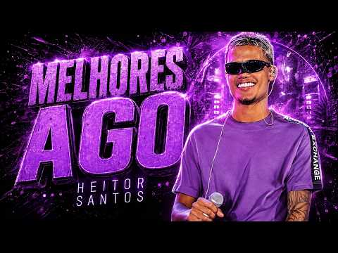 HEITOR SANTOS 2026 - SÓ AS MELHORES - MÚSICAS NOVAS PRA PAREDÃO E PARA TOMAR UMA