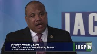 US Department of Justice - Focus on Community Policing - IACP 2016