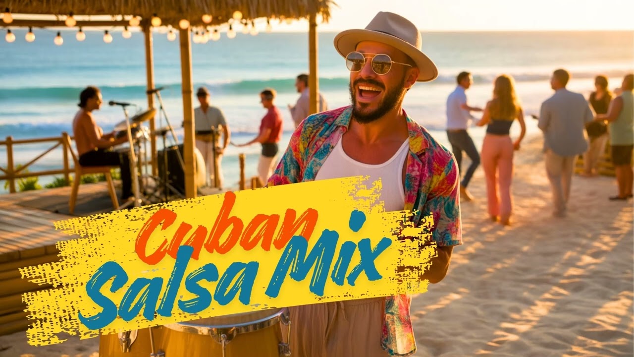 Salsa Paradise: Cuban Beach Music & Tropical Rhythms