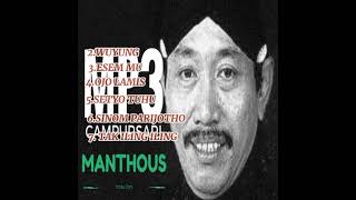 LAGU CAMPURSARI MANTHOUS FULL ALBUM