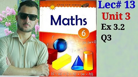 6th-Math-Unit-3-Ex-3.2 Q3 (Afaq Sun Series)