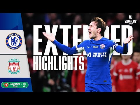 Chelsea 0-1 Liverpool | Cup FINAL 2024 | Carabao Cup Extended Highlights