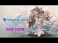 Granblue fantasy relink ost  main theme full version