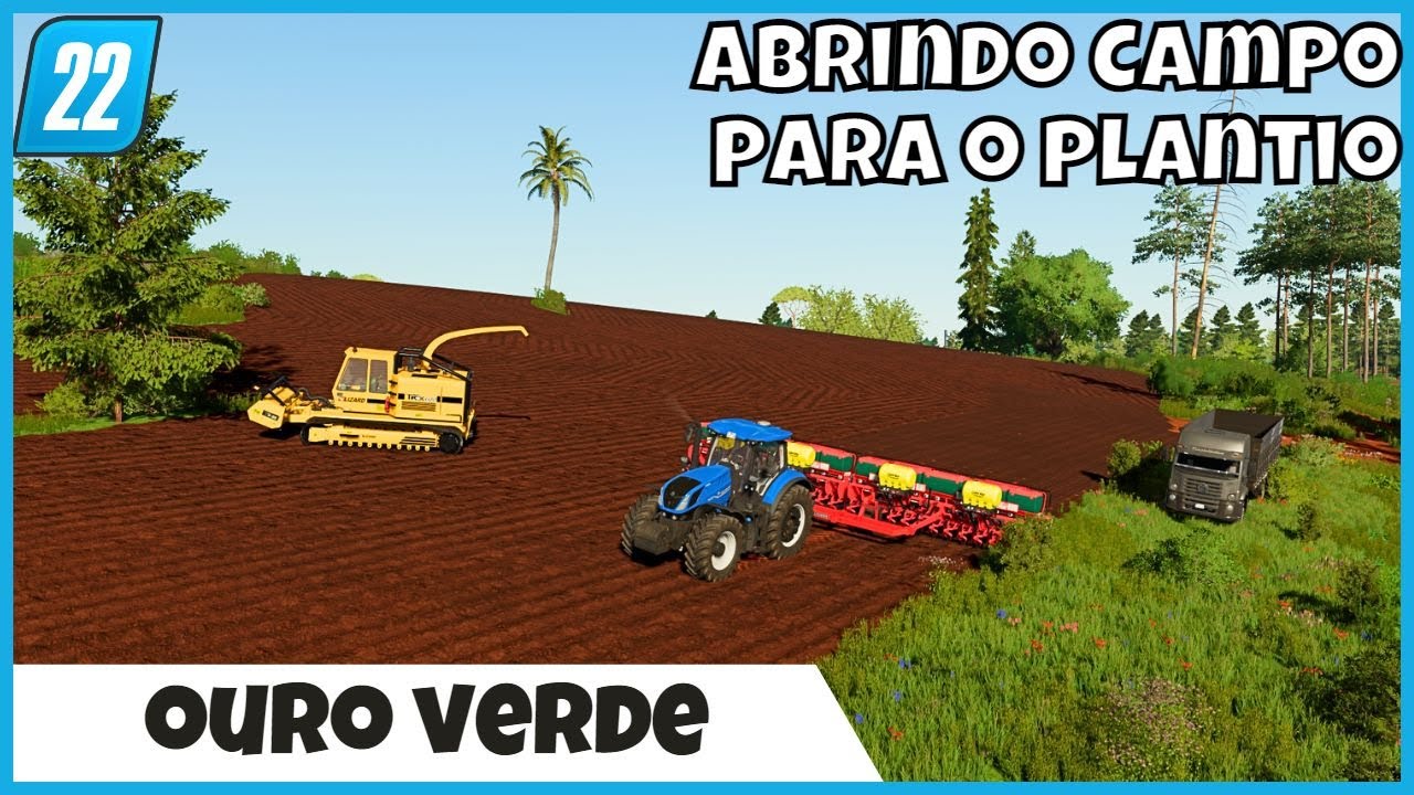 FS22 Live Cortando Madeira e Abrindo Campo para o Plantio na Fazenda Ouro Verde Farming Simulator 22