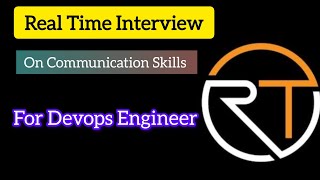Realtime Technical Interview..on Communication Skills for Devops Engineer #realtime #interview