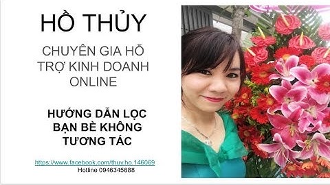 LỌC BẠN BÈ KHÔNG TƯƠNG TÁC