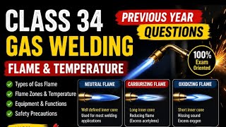 CLASS -34 | Gas Welding Flame & Temperature | WELDER PREVIOUS YEAR QUESTION PAPER
