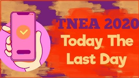 TNEA 2020| Important Date for Tnea2020 cousellilng | last date for certificates upload |