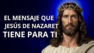 ¡NO IGNORES ESTE MENSAJE! Las palabras de Jesús de Nazaret