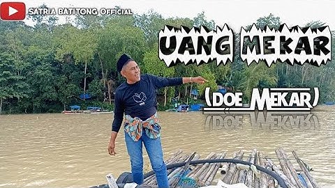 Uang Mekar💵 (Doe Mekar). Vocal Dg Kila || Satria Batitong Official.