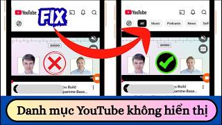 Cách Khắc Phục Thanh Bộ Lọc Danh Mục Youtube Không Hiển Thị Thiếu Thanh Bộ Lọc Danh Mục Youtube