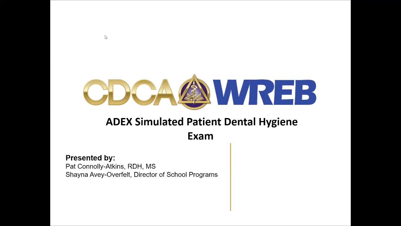 2022 ADEX DH Simulated Patient Candidate Orientation - YouTube
