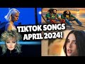 Top trending songs on tiktok  april 2024