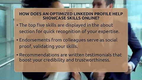 How Does An Optimized LinkedIn Profile Help Showcase Skills Online? - Everyday-Networking