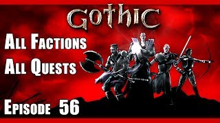 Gothic Walkthrough - Part 56 (All Guilds, All Quests, Full Exploration, DX11 1080p60Fps)
