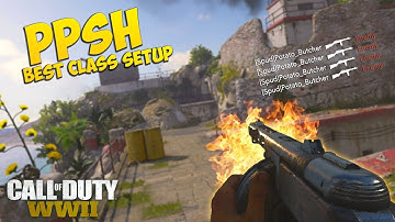 BEST PPSH CLASS SETUP IN COD WW2!