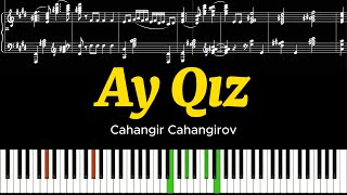 Ay Qız [Piano Tutorial] - Cahangir Cahangirov